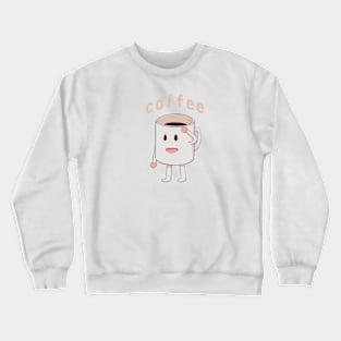 Cute coffee Crewneck Sweatshirt